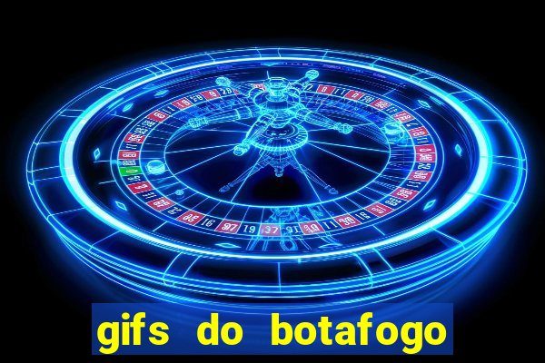 gifs do botafogo para whatsapp